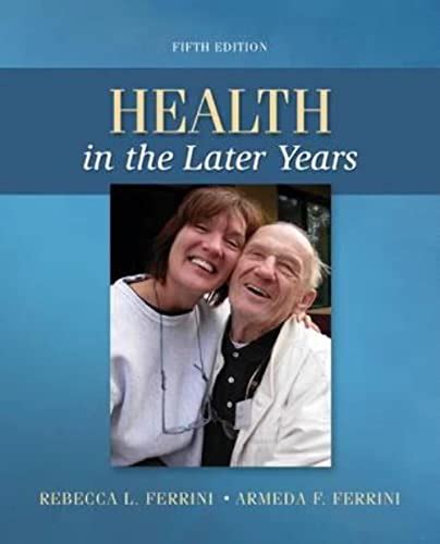 Download Health In The Later Years Ferrini 