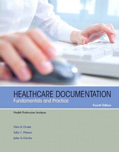 healthcare documentation fundamentals and practice 4th edition