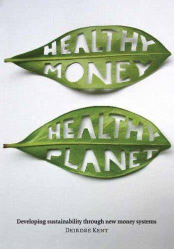 healthy money healthy planet developing sustainab