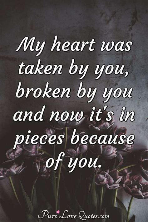 Heart Broken Into Pieces Quotes