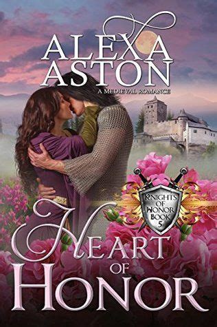 Read Online Heart Of Honor Knights Of Honor Book 5 