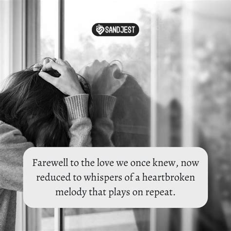 Heartbroken Goodbye Quotes