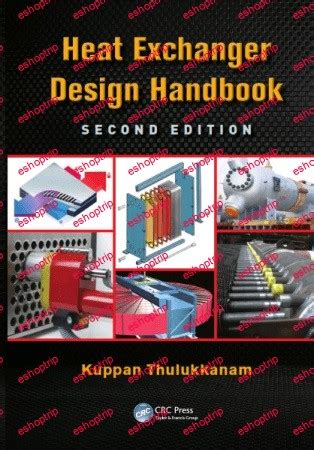 heat exchanger design handbook second edition mechanical engineering