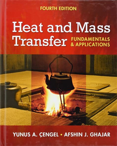 Read Heat Mass Transfer 4Th Edition Cengel Solutions Manual 
