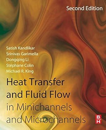 Read Heat Transfer And Fluid Flow In Minichannels And Microchannels 