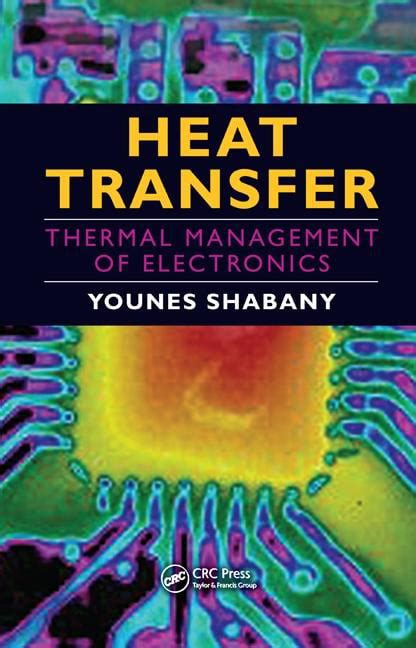 Download Heat Transfer Thermal Management Of Electronics 