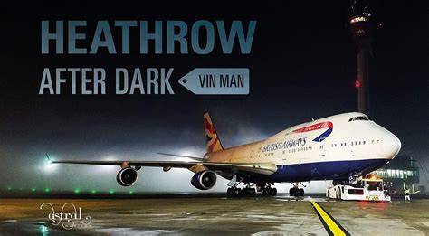 heathrow after dark