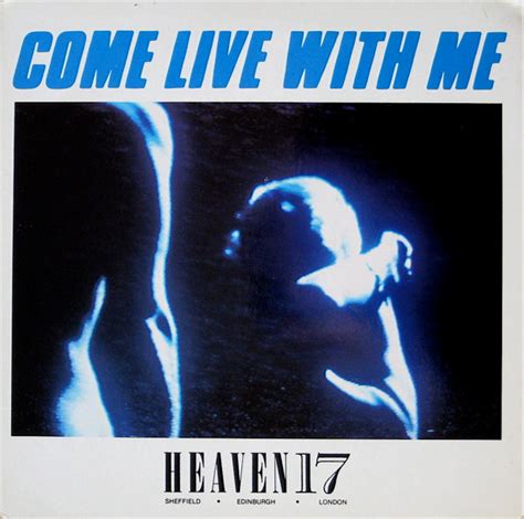 heaven 17 come live with me