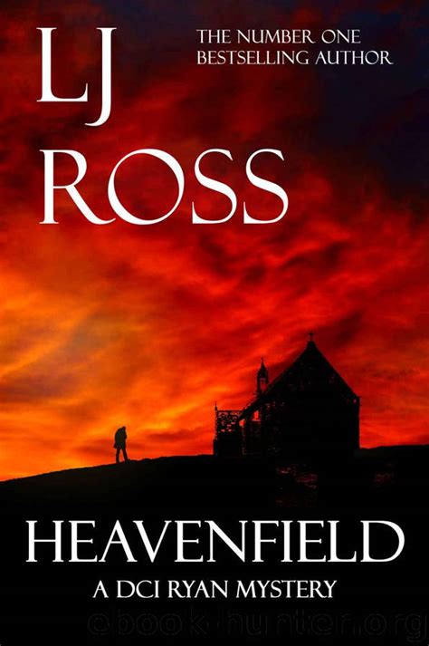 Full Download Heavenfield A Dci Ryan Mystery The Dci Ryan Mysteries Book 3 