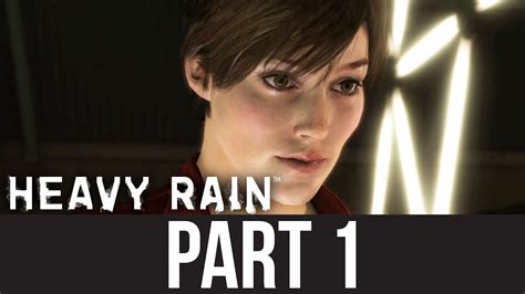 Heavy Rain Walkthrough