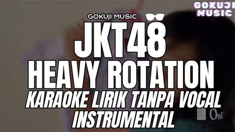 HEAVY ROTATION LIRIK - Lirik lagu: Heavy Rotation oleh AKB48