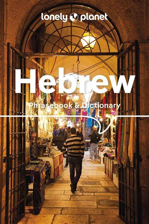 hebrew phrasebook dictionary lonely planet phrase