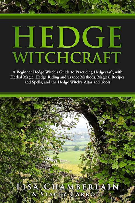 Hedge Witch A Guide To Solitary Witchcraft