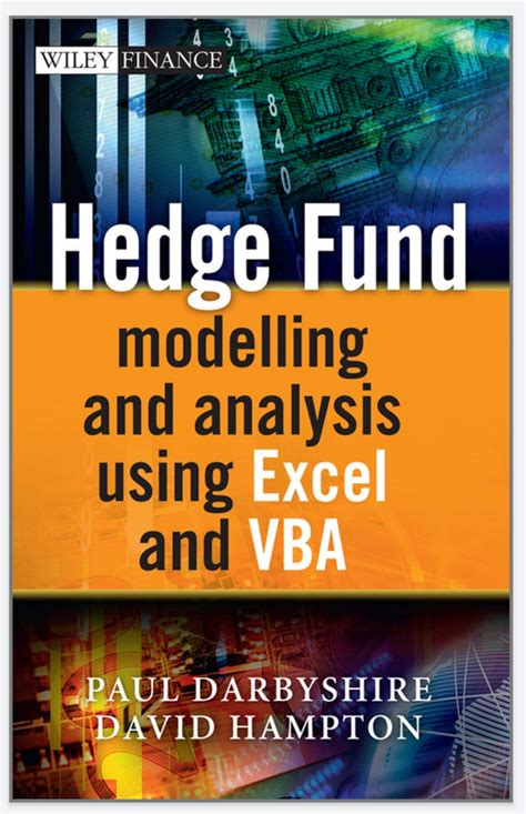Read Online Hedge Fund Modeling And Analysis Using Excel And Vba 