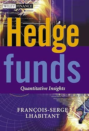 Download Hedge Funds Quantitative Insights 