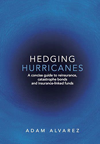 Full Download Hedging Hurricanes 