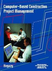 Hegazy Computer Based Construction Project Management