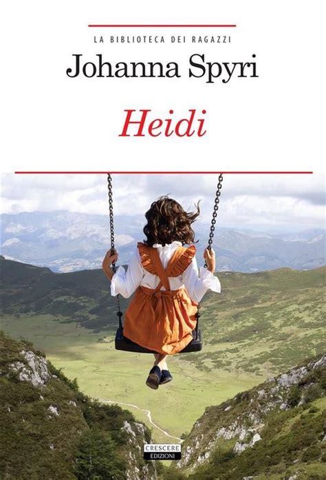 Read Heidi La Biblioteca Dei Ragazzi 