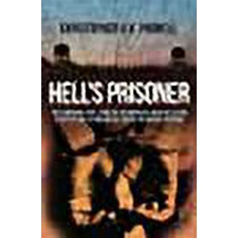 Hell S Prisoner The Shocking True Story Of An Inn