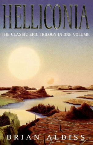 Read Helliconia Trilogy By Brian W Aldiss Dorsetnet 
