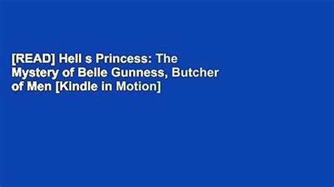 Download Hells Princess The Mystery Of Belle Gunness Butcher Of Men Kindle In Motion 