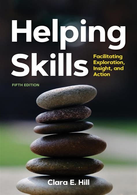 Download Helping Skills Facilitating Exploration Insight And Action 