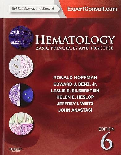 Read Hematology Basic Principles And Practice 6Th Edition 
