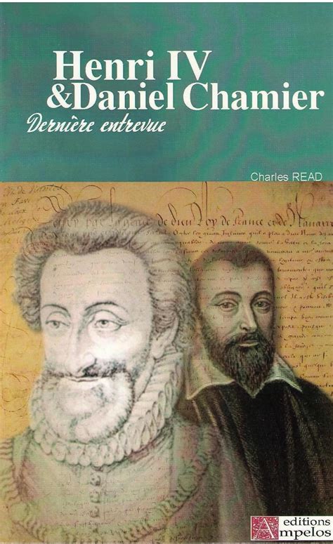 Henri Iv Et Daniel Chamier
