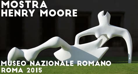 Full Download Henry Moore Catalogo Della Mostra Roma 24 Settembre 2015 10 Gennaio 2016 Ediz Illustrata 