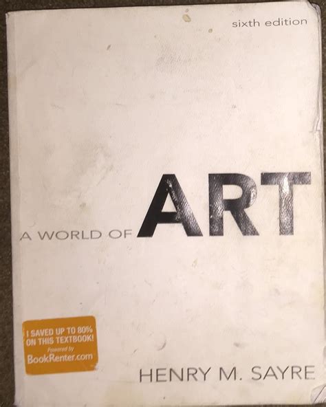 Read Online Henry Sayre World Of Art 6Th Edition 