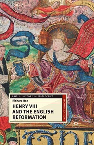 Full Download Henry Viii And The English Reformation British History In Perspective 