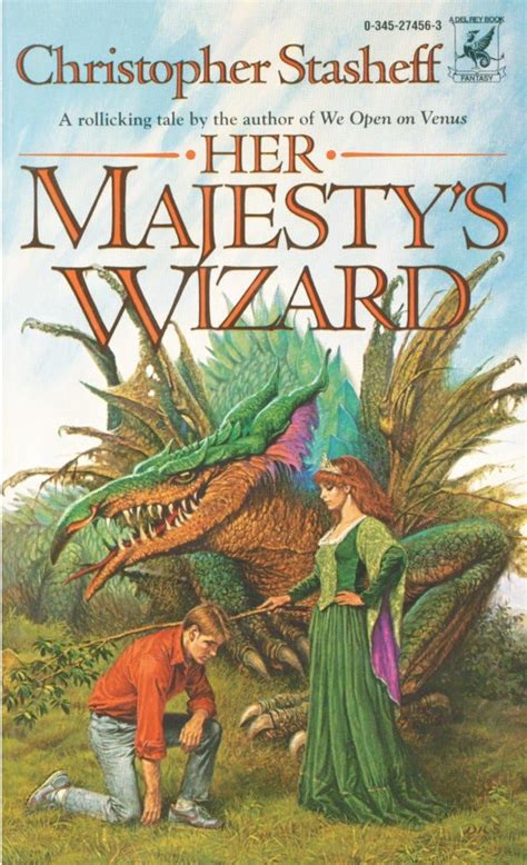 Her Majestys Wizard A Wizard In Rhyme Book 1