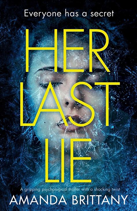 Download Her Last Lie A Gripping Psychological Thriller With A Shocking Twist 