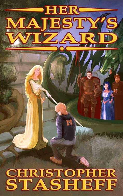 Read Her Majestys Wizard A Wizard In Rhyme Book 1 