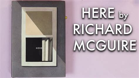 Here Richard Mcguire