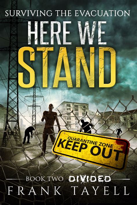 Here We Stand 2 Divided Surviving The Evacuation