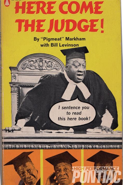 here comes the judge