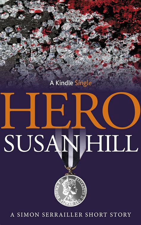 Full Download Hero A Simon Serrailler Short Story Kindle Single 