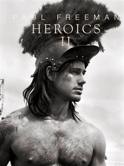 Heroics Paul Freeman