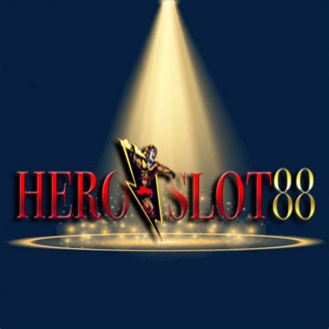  Heroslot88 - Heroslot88