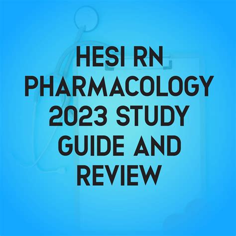 Download Hesi Pharmacology Study Guide 