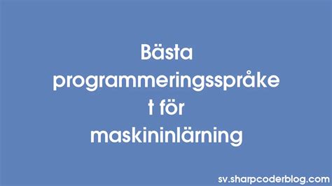 hetaste programmeringsspråket