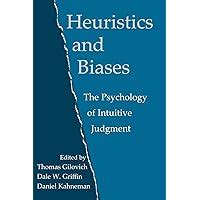 Download Heuristics And Biases The Psychology Of Intuitive Judgment 