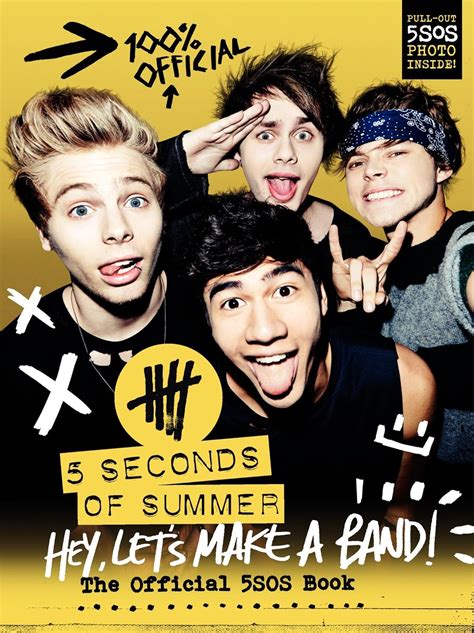 Hey Lets Make A Band The Official 5sos Book