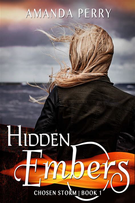Read Online Hidden Embers Chosen Storm Book 1 