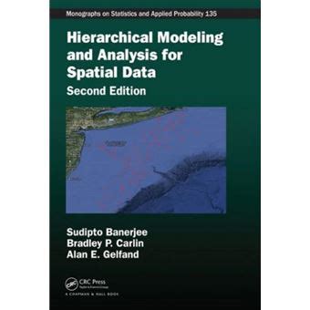 Download Hierarchical Modeling And Analysis For Spatial Data Second Edition Chapman Hallcrc Monographs On Statistics Applied Probability 