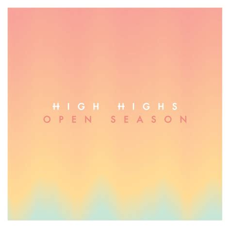 high highs open season rar