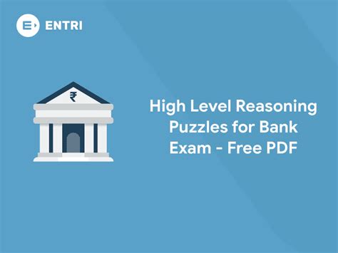 high level reasoning for bank