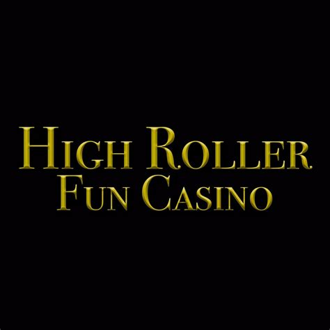 high rollers fun casino ucxe