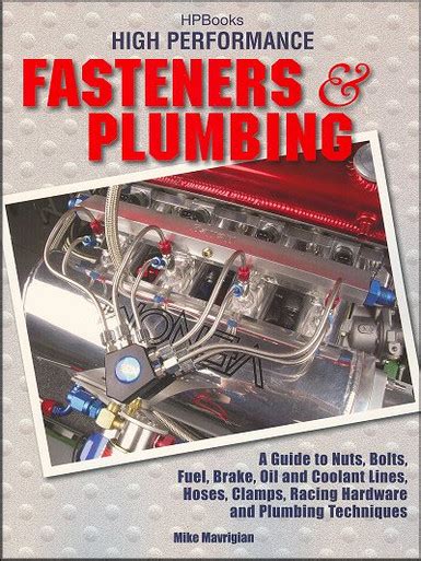 Read High Perf Fasteners Plumbing Hp 1523 A Guide To Nuts Bo 
